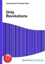 Only Revolutions