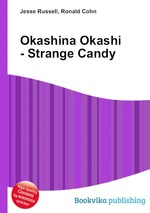 Okashina Okashi - Strange Candy