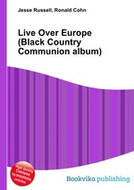 Live Over Europe (Black Country Communion album)