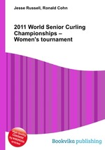 2011 World Senior Curling Championships – Women`s tournament