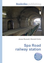 Spa Road railway station