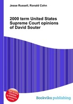 2000 term United States Supreme Court opinions of David Souter