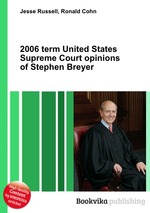2006 term United States Supreme Court opinions of Stephen Breyer