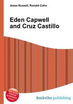 Eden Capwell and Cruz Castillo