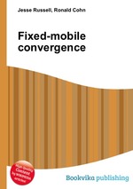 Fixed-mobile convergence