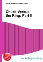 Chuck Versus the Ring: Part II