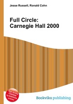 Full Circle: Carnegie Hall 2000