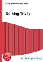 Nothing Trivial