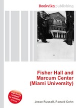 Fisher Hall and Marcum Center (Miami University)