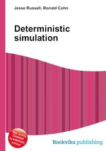 Deterministic simulation