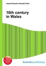 16th century in Wales