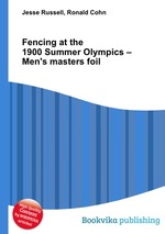 Fencing at the 1900 Summer Olympics – Men`s masters foil