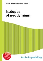 Isotopes of neodymium
