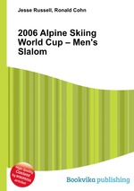 2006 Alpine Skiing World Cup – Men`s Slalom