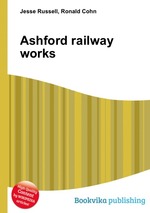 Ashford railway works