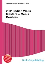 2001 Indian Wells Masters – Men`s Doubles