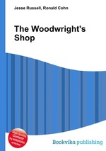 The Woodwright`s Shop