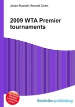 2009 WTA Premier tournaments