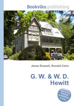 G. W. & W. D. Hewitt