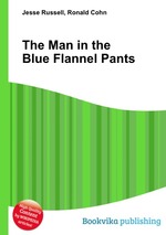 The Man in the Blue Flannel Pants
