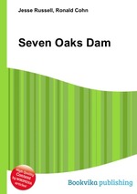 Seven Oaks Dam