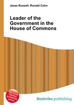 Leader of the Government in the House of Commons