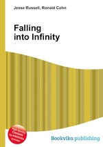 Falling into Infinity