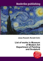 List of works in Museum of Modern Art Department of Painting and Sculpture