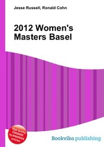 2012 Women`s Masters Basel