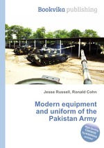 Modern equipment and uniform of the Pakistan Army