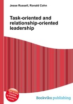 Task-oriented and relationship-oriented leadership