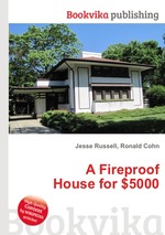 A Fireproof House for $5000