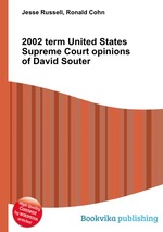 2002 term United States Supreme Court opinions of David Souter