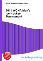 2011 WCHA Men`s Ice Hockey Tournament