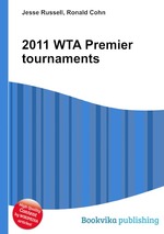 2011 WTA Premier tournaments