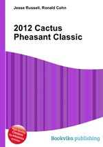 2012 Cactus Pheasant Classic