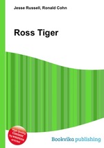 Ross Tiger