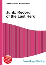 Junk: Record of the Last Hero