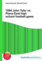 1994 John Tyler vs. Plano East high school football game