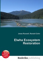 Elwha Ecosystem Restoration