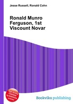 Ronald Munro Ferguson, 1st Viscount Novar