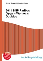 2011 BNP Paribas Open – Women`s Doubles