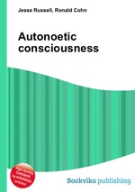 Autonoetic consciousness