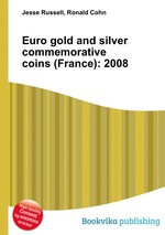 Euro gold and silver commemorative coins (France): 2008