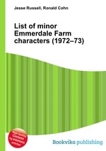List of minor Emmerdale Farm characters (1972–73)
