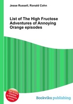 List of The High Fructose Adventures of Annoying Orange episodes