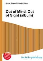 Out of Mind, Out of Sight (album)