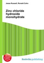 Zinc chloride hydroxide monohydrate