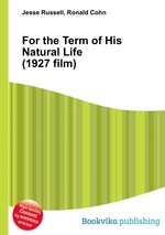 For the Term of His Natural Life (1927 film)