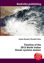 Timeline of the 2012 North Indian Ocean cyclone season